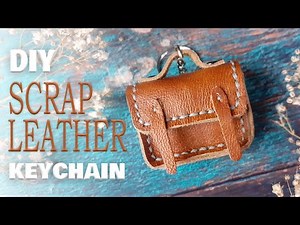 How to make a mini bag keychain from scrap leather