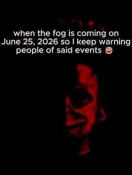 #real #thefogiscoming #schizoposting #memes #theothersideofmakebelieve #shorts