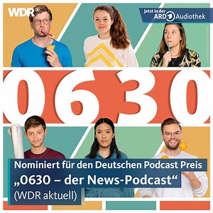 2.4K views · 21 reactions | Der WDR aktuell Podcast „0630 – Der News-Podcast“ ist für den Publikumspreis in der Kategorie „Nachrichten und Politik“ des Deutschen Podcast Preises nominiert. ️ Den Link zu 0630 in der ARD Audiothek gibt's in den Kommentaren. | WDR | Facebook