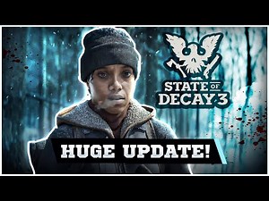 Finally an OFFICIAL UPDATE ON State Of Decay 3 + Developers Speak Out