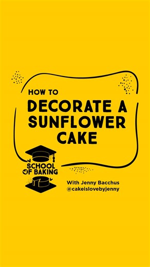 15K views · 89 reactions | It's Cake Decorating Day and what better way to celebrate than with our first-ever School of Baking Class with none other than cake decorating superstar Jenny Baccus Cake is Love by Jenny! Anyone who's seen Jenny's other-worldly cakes knows she's got icing running through her veins - she was born to do it! In this video you'll learn how to decorate a sunflower cake!  Take it away Jenny! | We Love Baking | Facebook
