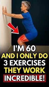 3 Daily Exercises Every Senior Should Do After 60 !