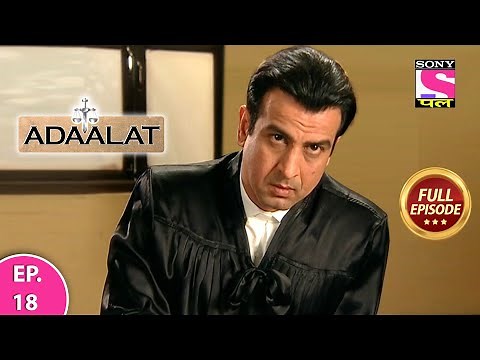 Adaalat | Full Episode | Episode 18 | 25th February, 2021