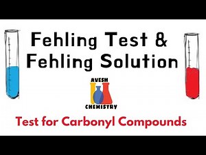 Fehling's Solution and Test | Test for Carbonyl Compounds