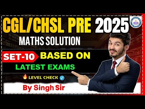 CHSL PRE 2025 Math PYQ | Set-10 | CHSL PYQ | SSC Learning Point by Singh Sir