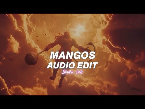 mangos (tiktok version) - LDRR『edit audio』