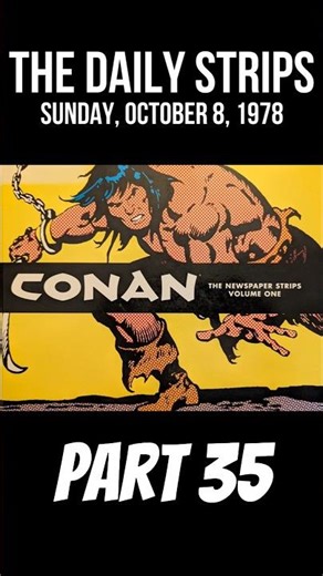 The Cimmerian Sunday Super-Sized Strip! | ⚔️ PART 35 ⚔️ | #shorts #Conan