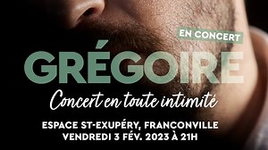 Concert exceptionnel 03/02/2023 Pour réserver vos places : https://lnk.to/gregoireconcertfranconville Trop hâte!! 😁 | GREGOIRE