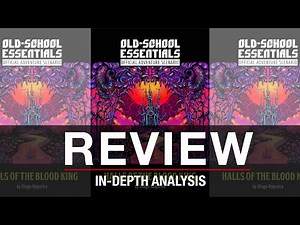 Halls of the Blood King Review | Old-School Essentials Adventure by Necrotic Gnome