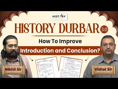 How to Write Introduction & Conclusion in UPSC Answers? 5 Elements by Nikhil Sir & Vishal Sir