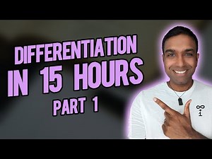 Differentiation in 15 Hours - Part 1