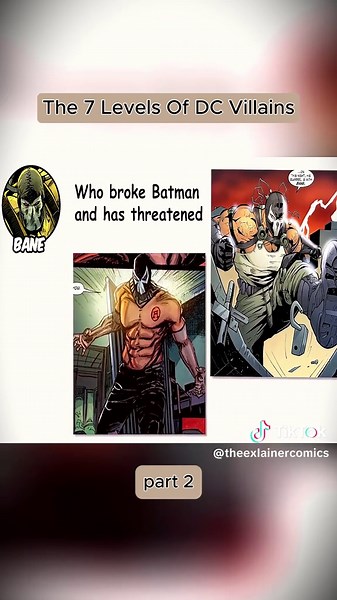 The 7 Levels Of DC Villains part (2)