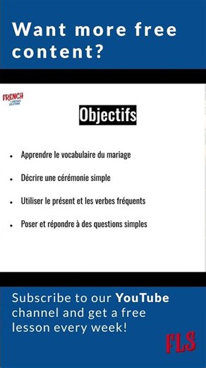15-min Free French Lesson - Les Mariages