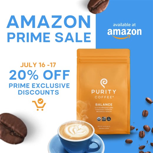 1K views | ☕ Prime Day Alert! ☕ Enjoy 20% OFF with Prime Exclusive Discounts or Coupon Offers on ALL Purity Coffee items! (Pods are 20% off with Subscribe & Save.) ☕✨ Hurry, these exclusive deals won't last long!  #PrimeDay #PurityCoffee #CoffeeLovers #AmazonDeals | Purity Coffee | Facebook