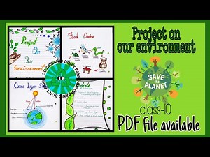 project on Our environment/class-10 project