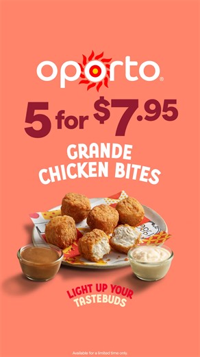 Light Up Your Tastebuds with our NEW Grande Chicken Bites and their crispy buttermilk coating. 5 for only $7.95 in-store! | Oporto