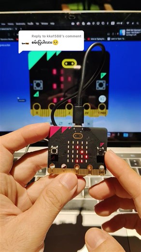 Replying to @kka1588 Microbitကို သုံးပြီး name badge တစ်ခုလုပ်ပြလိုက်ပါတယ်☺️ #fypシ