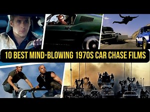 10 Best Mind Blowing 1970s Car Chase Films | Greatest Car Chase Movies List