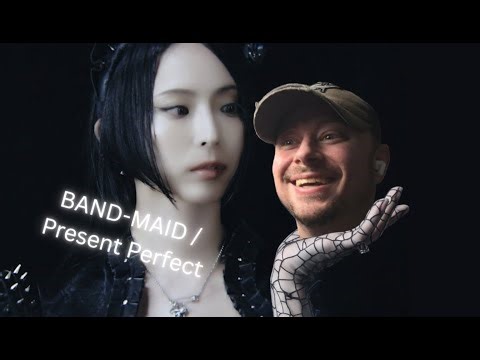 My Reaction to Present Perfect / BAND-MAID (Official Music Video)