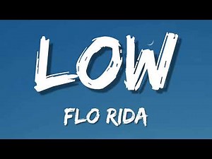 Flo Rida - Low (Lyrics) ft. T-Pain (Tiktok Song) | Apple Bottom jeans, boots with the fur