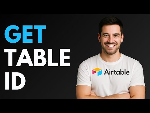 How to Get Table ID in Airtable [QUICK GUIDE]
