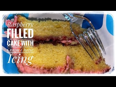 Raspberry Filled Cake | Cake With Cream Cheese Icing | Bakery Style Cake