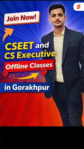 Gorakhpur’s Best CSEET & CS Executive Offline Classes | Admissions Open