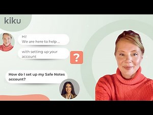 Setting up your Safe Notes Kiku account