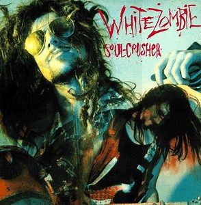 White Zombie - WHITE ZOMBIE Psycho Head Blowout Soul Crusher 2 Albums on 1 CD