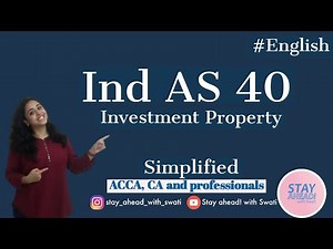 Investment Property #English #IndAS 40 #IAS40 #ACCA #CA |By CA Swati Gupta
