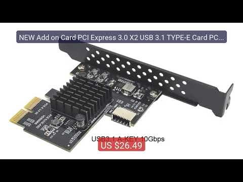 NEW Add on Card PCI Express 3.0 X2 USB 3.1 TYPE-E Card PCIe Front ... — Best Deal 2026 | Shop Now!