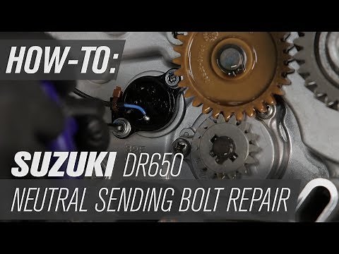 Suzuki DR650 Neutral Sending Unit Bolt Repair