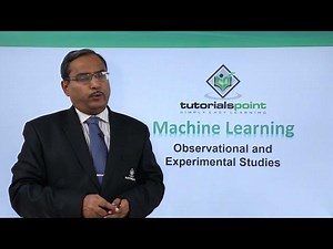 Machine Learning - Observational and Experimental Studies