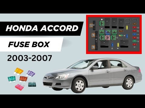 Honda Accord (2003 2007) Fuse Box Diagram and Relay Locations