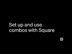 Set Up and Use Combos with Square | A Step-By-Step Guide