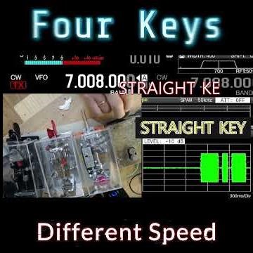 The Four Keys in different speed #cw #morse #radio-telegraph #bugkey #HAM #HL1SB