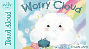 Worry Cloud | READ ALOUD book for kids