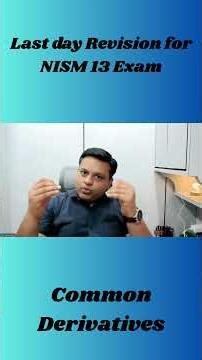 The FASTEST Way to REVISE NISM Series XIII Derivatives for Exam Day Rapid Revision Secrets