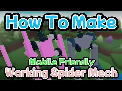 How To Make Working Spider Mech Tutorial - Build A Boat For Treasure