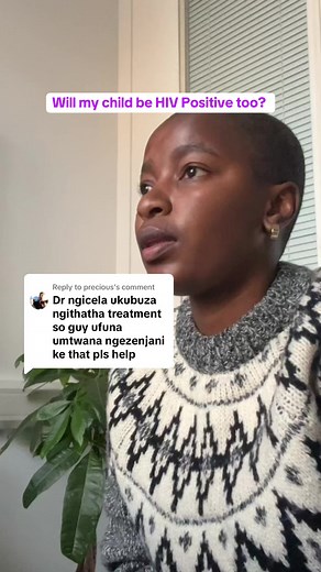 Replying to @precious HIV positive mom, negative baby #pmtct #mothertochildtransmision #hiv #hivprevention #arvs #viralload #cd4 #fyp #tiktoksa #fypシ゚ #prep #pep #drlethukwenama