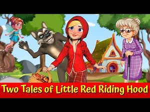 Little Red Riding Hood and The Big Bad Wolf 🐺I English Fairytales I Two Big Bad Wolf Fairytales