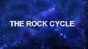 The Rock Cycle - Exciting 3D video for Distance Learning/ Blended Learning