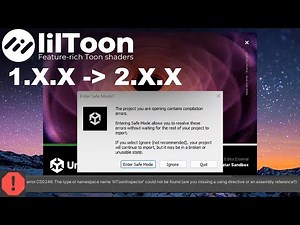 Unity Error CS0246 - lilToon Fix for upgrading from 1.X.X to 2.X.X