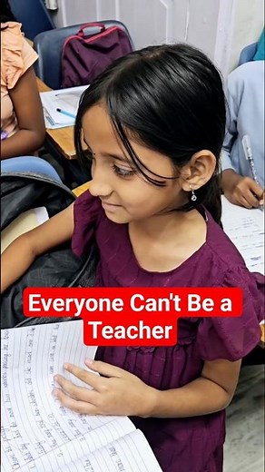 Not Everyone Can Become a Teacher | The Sacrifices Behind Teaching