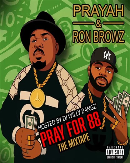 Dj WillyBangz on Instagram: "- — 🚨 New Mixtape Alert 🚨 — - Pay Attention Good People @dj_willybangz Has Teamed Up With The Super Lyrical @therealprayah / Halo & Super Producer & Artist The Legendary @ronbrowz To Bring You All An Instant Classic Pray For 88 The Mixtape Out Now 👀 This Project Will Be Available Exclusively On The My Mixtapez App, Download Right It Now Cause If You Stay Ready You Don’t Have To Get Ready, This Is An Instant Classic That You Do Not Want To Miss, The Link To This Pr