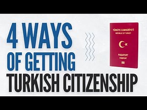 How to Get Turkish Citizenship in 2022 | How To Get Turkish Passport