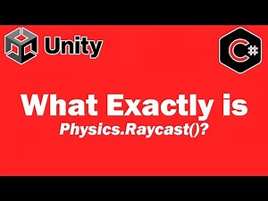 What Exactly is Physics Raycast - Unity Tutorial