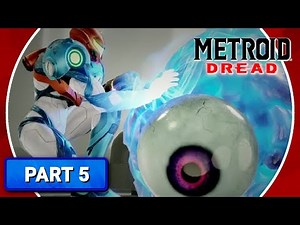 Metroid Dread | Walkthrough Part 5 - Destroying the Central Unit - [Nintendo Switch]