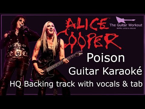 Alice Cooper - Poison (HQ Backing Track with vocals & tab | Guitar Karaoke)