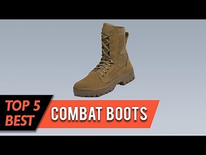 Top 5 Best Combat Boots Review In 2023